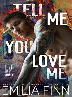cover image of Tell Me You Love Me